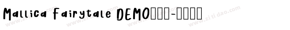 Mallica Fairytale DEMO手机版字体转换
